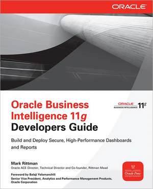 Oracle Business Intelligence 11g Developers Guide de Mark Rittman