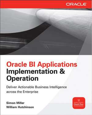 Oracle Business Intelligence Applications de Simon Miller