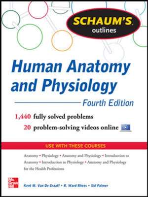 Schaum's Outline of Human Anatomy and Physiology de Kent Van de Graaff