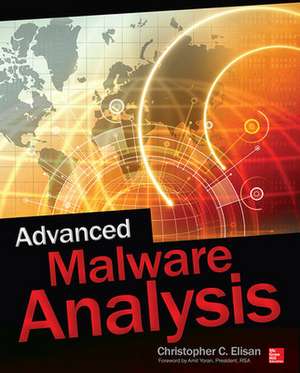 Advanced Malware Analysis de Christopher Elisan