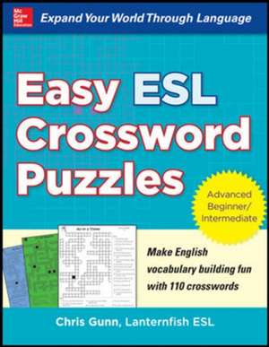 Easy ESL Crossword Puzzles de Chris Gunn