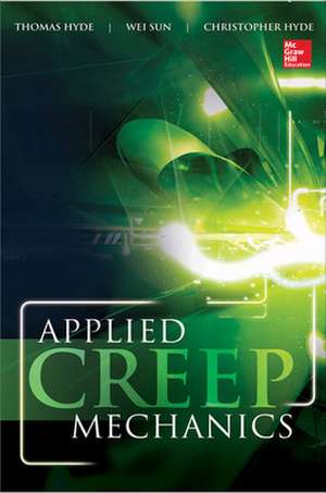 Applied Creep Mechanics de Thomas Hyde