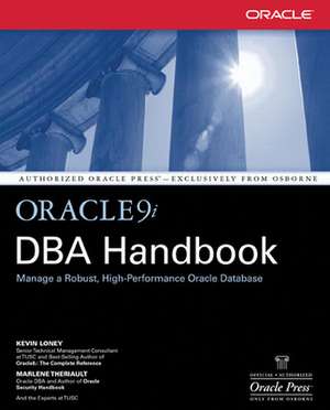 Oracle9i DBA Handbook de Kevin Loney