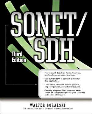 Sonet/SDH Third Edition de Walter Goralski