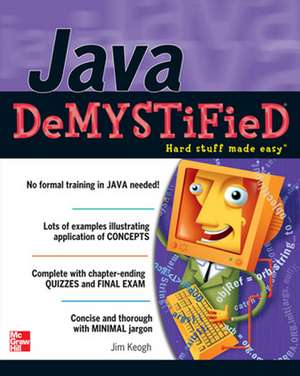 Java Demystified de Jim Keogh