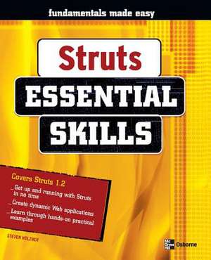 Struts: Essential Skills de Steven Holzner