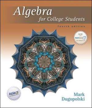 Algebra for College Students w/MZ de Mark Dugopolski