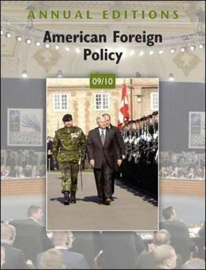 Annual Editions: American Foreign Policy 09/10 de Glenn P Hastedt