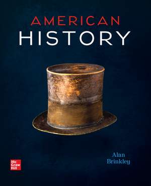 American History: Connecting with the Past de Alan Brinkley