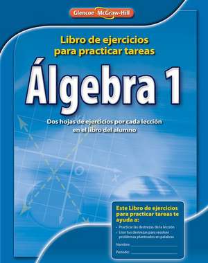 Algebra 1 Spanish Homework Practice Workbook de McGraw Hill