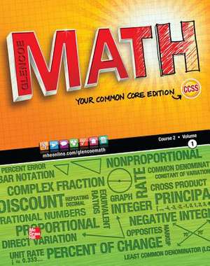 Glencoe Math, Course 2, Student Edition, Volume 1 de McGraw-Hill/Glencoe