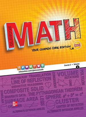 Glencoe Math, Course 3, Student Edition, Volume 2 de McGraw-Hill/Glencoe
