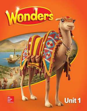 Wonders Student Edition, Unit 1, Grade 3