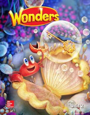 Wonders Reading/Writing Workshop, Volume 2, Grade K