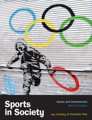 Sports in Society de Jay Coakley