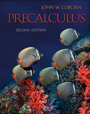 Precalculus: Special Binder-Ready Version de John W. Coburn