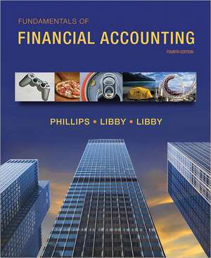 Fundamentals of Financial Accounting de Fred Phillips