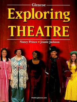 Exploring Theatre de Nancy Prince