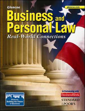 Business and Personal Law: Real-World Connections de McGraw-Hill Education