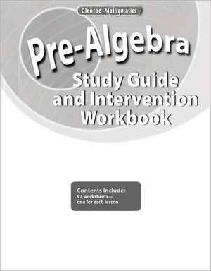 Pre-Algebra: Study Guide and Intervention Workbook de McGraw-Hill Education