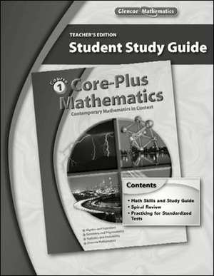 Core-Plus Mathematics: Contemporary Mathematics in Context, Course 1, Student Study Guide de McGraw-Hill