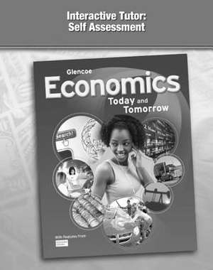 Economics: Today and Tomorrow, Interactive Tutor: Self Assessment de McGraw-Hill Education