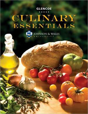 Culinary Essentials, Student Edition de McGraw-Hill/Glencoe