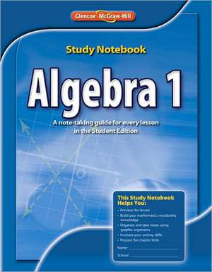 Algebra 1, Study Notebook: Libro de Ejercicios Para Practicar Tests de McGraw-Hill Education