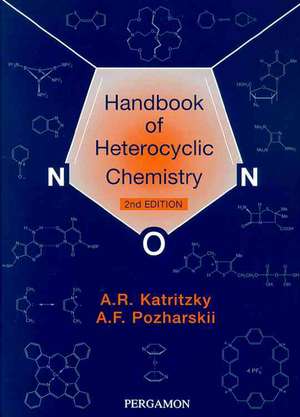 Handbook of Heterocyclic Chemistry de Alan R. Katritzky