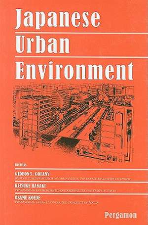 Japanese Urban Environment de G.s. Golany