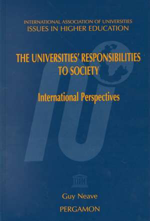 The Universities' Responsibilities to Society: International Perspectives de W. Mori