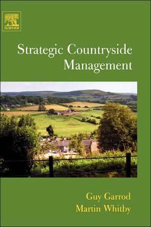 Strategic Countryside Management de Guy Garrod