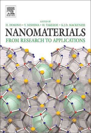 Nanomaterials: Research Towards Applications de Hideo Hosono