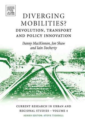 Diverging Mobilities de Danny Mackinnon