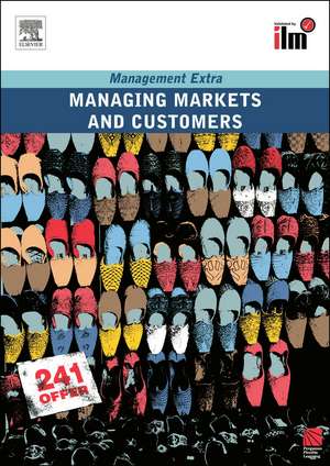 Managing Markets and Customers: Revised Edition de Elearn