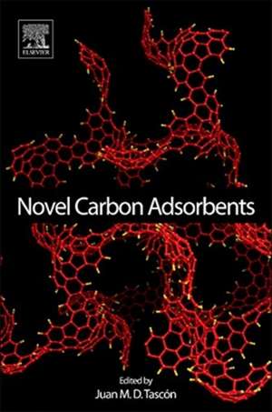 Novel Carbon Adsorbents de Juan M.D. Tascón