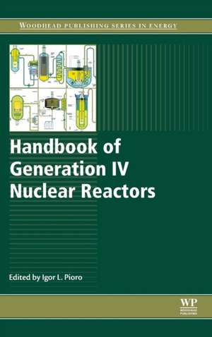 Handbook of Generation IV Nuclear Reactors de Igor Pioro