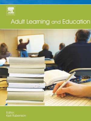 Adult Learning and Education de Kjell Rubenson