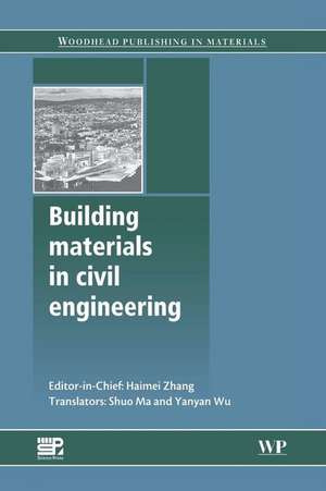 Building Materials in Civil Engineering de Haimei Zhang