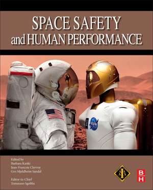 Space Safety and Human Performance de Tommaso Sgobba