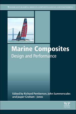 Marine Composites: Design and Performance de Richard Pemberton