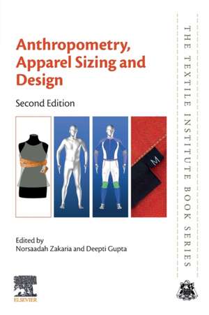 Anthropometry, Apparel Sizing and Design de Norsaadah Zakaria