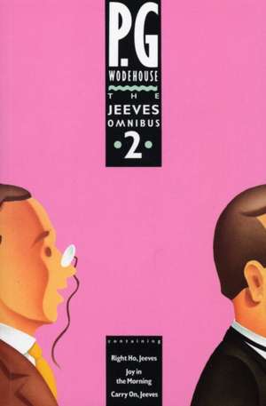 The Jeeves Omnibus - Vol 2 de P. G. Wodehouse