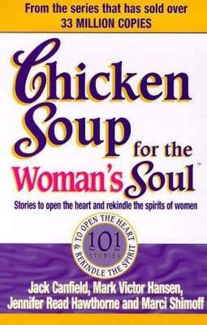 Chicken Soup For The Soul At Work de Jack Canfield