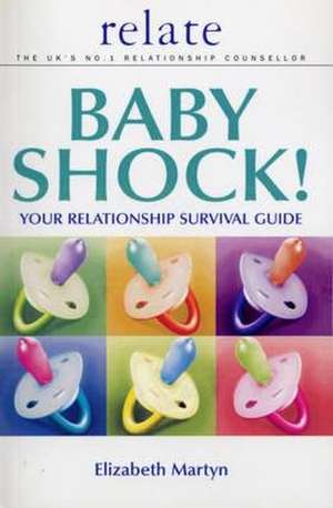 Baby Shock! de Elizabeth Martyn