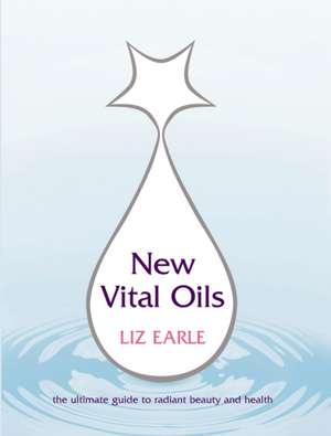 New Vital Oils de Liz Earle