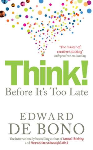 Think! de Edward de Bono