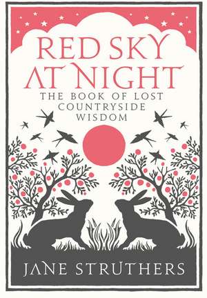 Red Sky at Night de Jane Struthers