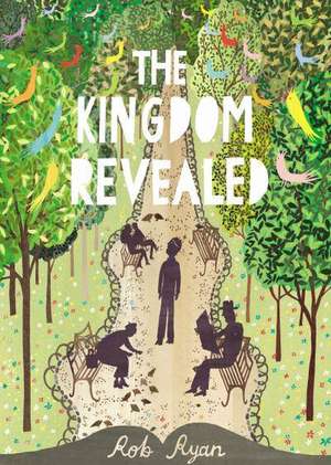 Ryan, R: Kingdom Revealed