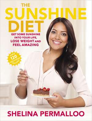 The Sunshine Diet de Shelina Permalloo